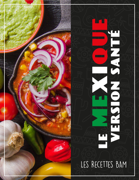 BAM Recipes: Healthy Mexico